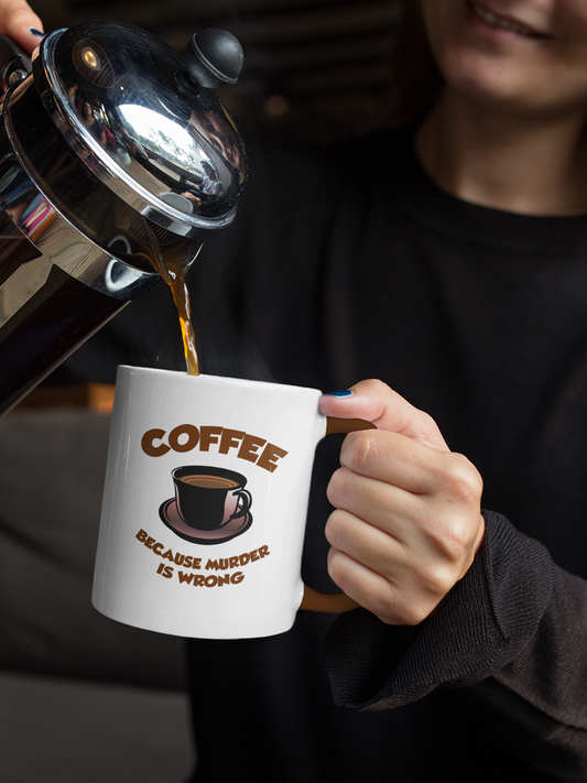 Taza Coffee because Murder is Wrong